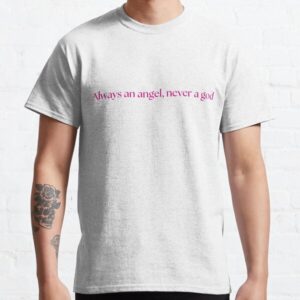 Always an Angel, Never a God_Boygenius Shirts